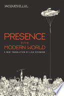 Presence in the Modern World : a New Translation.