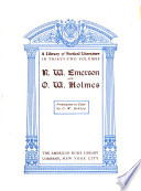 R. W. Emerson and O. W. Holmes