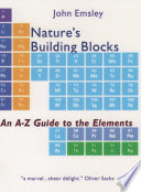 Nature's Building Blocks : an a-Z Guide to the Elements.