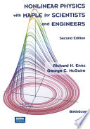 Nonlinear Physics with Maple for Scientists and Engineers