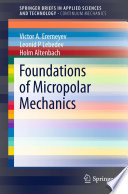 Foundations of Micropolar Mechanics