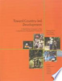 Toward country-led development : a multi-partner evaluation of the comprehensive development framework ; findings from six country case studies