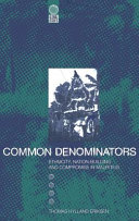 Common denominators : ethnicity, nation-building and compromise in Mauritius