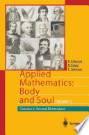 Applied Mathematics: Body and Soul Calculus in Several Dimensions