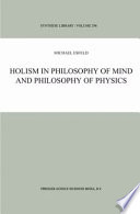 Holism in Philosophy of Mind and Philosophy of Physics
