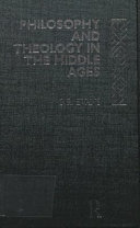 Philosophy and theology in the Middle Ages