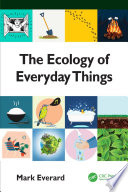 The ecology of everyday things