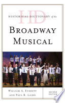 Historical dictionary of the Broadway musical