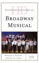Historical dictionary of the Broadway musical