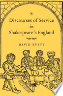 Discourses of service in Shakespeare's England
