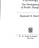 Psychoanalytic psychology; the development of Freud's thought