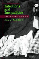 Infections and inequalities the modern plagues