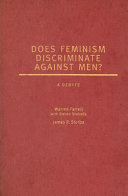 Does feminism discriminate against men? : a debate