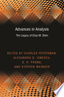 Advances in analysis : the legacy of Elias M. Stein