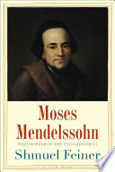 Moses Mendelssohn : sage of modernity