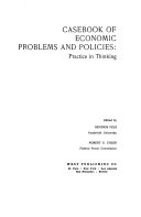 Casebook of economic problems and policies: practice in thinking.