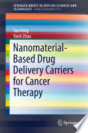 Nanomaterial-Based Drug Delivery Carriers for Cancer Therapy