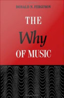 Why of Music : Dialogues in an Unexplored Region of Appreciation.