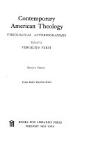Contemporary American theology; theological autobiographies,