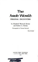 The Arab world : personal encounters