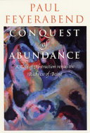 Conquest of abundance : a tale of abstraction versus the richness of being