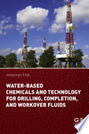 Water-based chemicals and technology for drilling, completion, and workover fluids