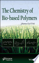 Chemistry of bio-based polymers