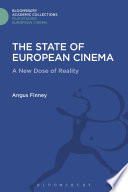 The state of European cinema : a new dose of reality