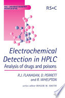 Electrochemical detection in HPLC : analysis of drugs and poisons