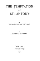 The temptation of St. Antony : or, A revelation of the soul