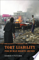 Tort liability for human rights abuses