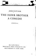 The elder brother; a comedie.
