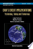 Chua's circuit implementations : yesterday, today and tomorrow