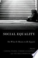 Social equality : on what it means to be equals