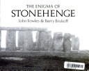 The enigma of Stonehenge
