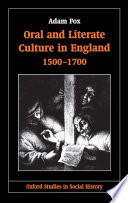 Oral and literate culture in England, 1500-1700