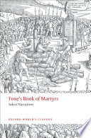 Foxe's Book of martyrs : select narratives