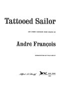 The tattooed sailor : and other cartoons from France / by André François ; Introduction by Walt Kelly.