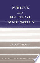 Publius and political imagination