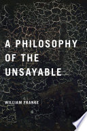 A philosophy of the unsayable