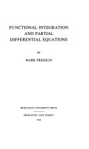 Functional integration and partial differential equations