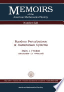 Random perturbations of Hamiltonian systems