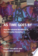 As time goes by : from the industrial revolutions to the information revolution