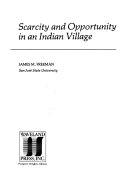 Scarcity and opportunity in an Indian village