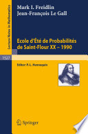 Ecole d'Ete de Probabilites de Saint-Flour XX - 1990