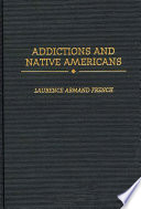 Addictions and Native Americans