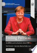 Feeling political : emotions and institutions since 1789