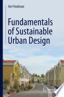 Fundamentals of sustainable urban design