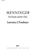 Menninger : the family and the clinic