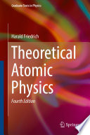 Theoretical Atomic Physics